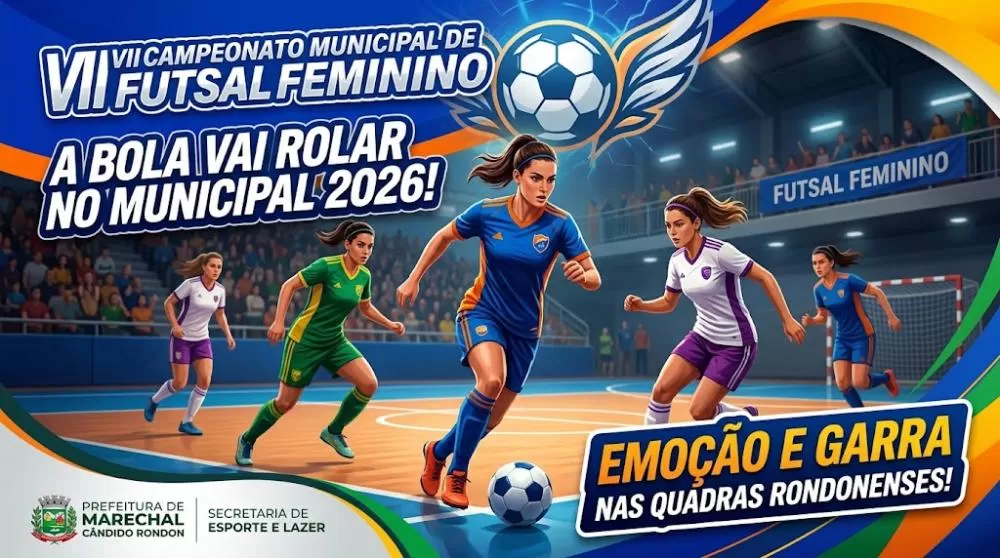 BOLA NA REDE E MUITA EMOÇÃO: CAMPEONATO MUNICIPAL DE FUTSAL FEMININO 2026 COMEÇA COM TUDO EM MARECHAL CÂNDIDO RONDON!